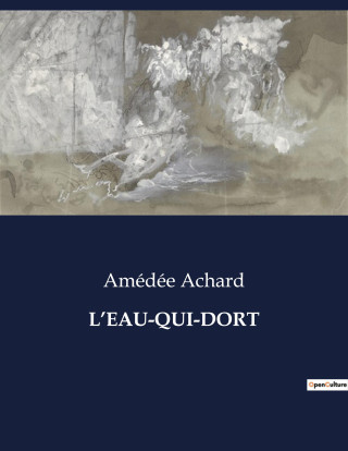 L?EAU-QUI-DORT