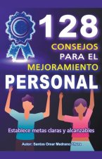 128 Consejos para el Mejoramiento Personal