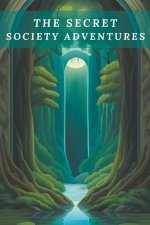 The Secret Society Adventures