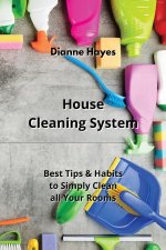 House Cleaning System
