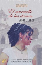 El murmullo de las damas