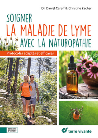 Soigner la maladie de Lyme avec la naturopathie