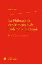 La philosophie expérimentale de diderot et la chimie - philosophie, sciences et
