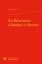 Les rencontres d'apollon et saturne