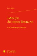 L'analyse des textes littéraires - une méthodologie complète