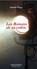 La Raison de sa colère