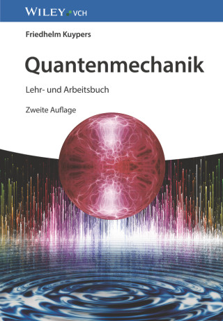 Quantenmechanik 2e – Lehr– und Arbeitsbuch