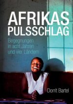 Afrikas Pulsschlag