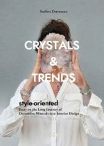 Crystals & Trends