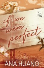 If We Were Perfect