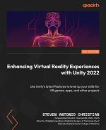 Enhancing Virtual Reality Experiences with Unity 2022: A practical guide to help developers set up and run decentralized applications with Ethereum 2.