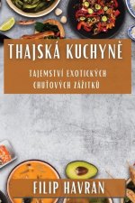 Thajská Kuchyn?