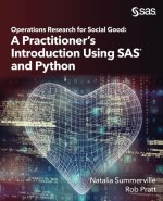 Operations Research for Social Good: A Practitioner's Introduction Using SAS and Python