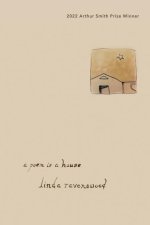 A poem is a house