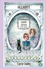 Alliance: Washington Square Secrets Book 2