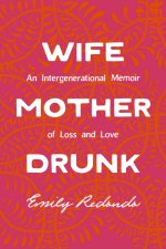 Wife Mother Drunk