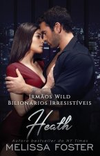 Irm?os Wild: Heath