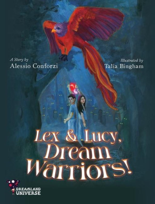 Lex and Lucy, Dream Warriors!