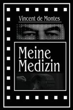 Meine Medizin
