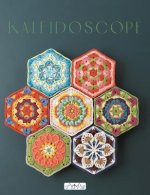 Kaleidoscope: Collected Colorful Crochet Motifs and Geometric Patterns