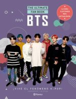 Bts. the Ultimate Fan Book: ?Vive El Fenómeno K-Pop! Independiente Y No Oficial: ?Vive El Fenómeno K-Pop! Independiente Y No Oficial