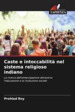 Caste e intoccabilit? nel sistema religioso indiano