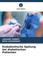 Endodontische Spülung bei diabetischen Patienten