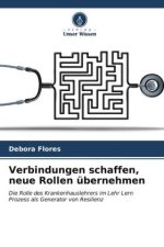 Verbindungen schaffen, neue Rollen übernehmen