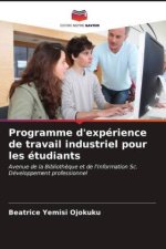 Programme d'expérience de travail industriel pour les étudiants