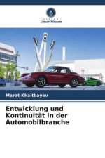 Entwicklung und Kontinuität in der Automobilbranche