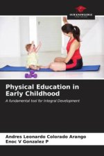 Physical Education in Early Childhood