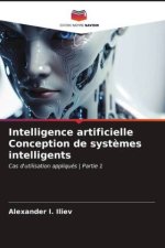 Intelligence artificielle Conception de syst?mes intelligents