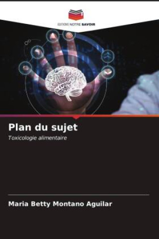 Plan du sujet