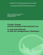 Climate Change and the Testing of International Law / Le Droit International Au Défi Des Changements Climatiques