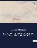 LES CONTES POPULAIRES DE L?ÉGYPTE ANCIENNE