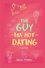 The Guy I'm Not Dating