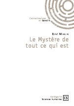 Le Mystère de  tout ce qui est