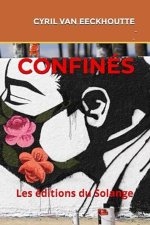 CONFINÉS