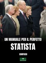manuale per il perfetto statista. Il Lun Yu di Confucio