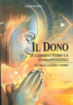 dono. In cammino verso la consapevolezza