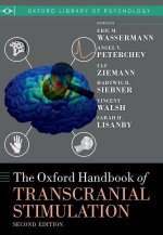 The Oxford Handbook of Transcranial Stimulation Second Edition 2/e (Hardback)