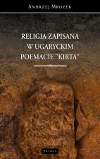 Religia zapisana w ugaryckim poemacie Kirta