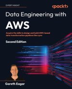 Data Engineering with AWS - Second Edition