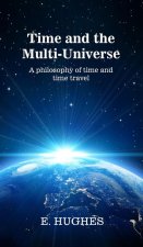 Time and the Multi-Universe