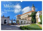 Mikulov in Tschechien (Wandkalender 2024 DIN A3 quer), CALVENDO Monatskalender