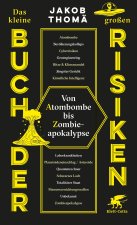 Das kleine Buch der großen Risiken