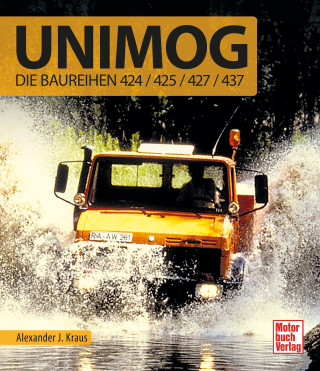 Unimog - Die Baureihen 424/425/427/435/437