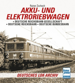 Akku- und Elektrotriebwagen