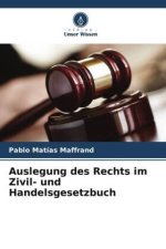 Auslegung des Rechts im Zivil- und Handelsgesetzbuch