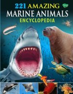 221 Amazing Marine Animals Encyclopedia